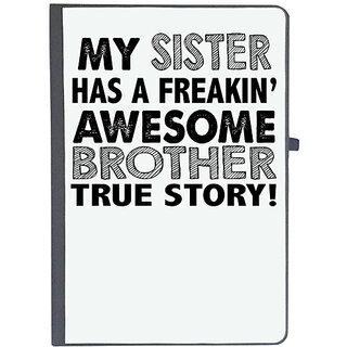                       UDNAG Ruled Notebook Diary 'Brother Sister | my sister has a freakin' awesome brother', [A5 80Pages 80GSM]                                              