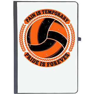                      UDNAG Ruled Notebook Diary 'Vollyball | Pain is temporary, Pride is forever', [A5 80Pages 80GSM]                                              