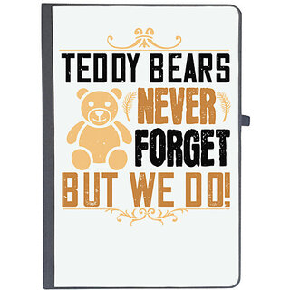                       UDNAG Ruled Notebook Diary 'Teddy Bear | Teddy Bears never forget, but we do!', [A5 80Pages 80GSM]                                              