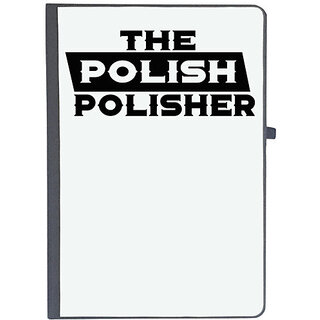                       UDNAG Ruled Notebook Diary 'Polish | the polish polisher', [A5 80Pages 80GSM]                                              