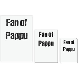 UDNAG Untearable Waterproof Stickers 155GSM 'Pappu | Fan of Pappu' A4 x 1pc, A5 x 1pc & A6 x 2pc