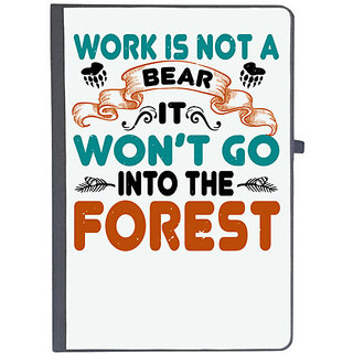                       UDNAG Ruled Notebook Diary 'Forest | Work is not a bear, it wont go into the forest', [A5 80Pages 80GSM]                                              