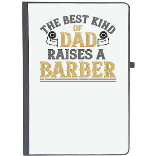                       UDNAG Ruled Notebook Diary 'Father Barber | the best kind of dadraises a barber', [A5 80Pages 80GSM]                                              
