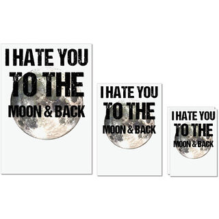                       UDNAG Untearable Waterproof Stickers 155GSM 'I hate you to the moon and back' A4 x 1pc, A5 x 1pc & A6 x 2pc                                              