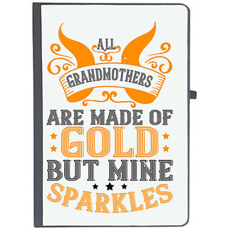                       UDNAG Ruled Notebook Diary 'Grand Mother | All grandmothers are made of gold, but mine sparkles', [A5 80Pages 80GSM]                                              