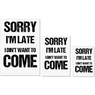 UDNAG Untearable Waterproof Stickers 155GSM 'Sorry i'm late I din't want to come' A4 x 1pc, A5 x 1pc & A6 x 2pc UDNAG Untearable Waterproof Stickers 155GSM 'Sorry i'm late I din't want to come' A4 x 1pc, A5 x 1pc & A6 x 2pc