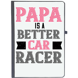                       UDNAG Ruled Notebook Diary 'Father Racer | papa is a better car bacer', [A5 80Pages 80GSM]                                              