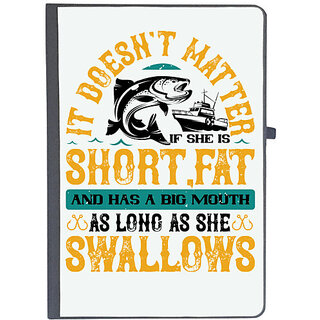                       UDNAG Ruled Notebook Diary 'Fishing | it doesnt matter if she is short,fat and has a big mouth', [A5 80Pages 80GSM]                                              