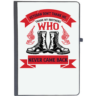                       UDNAG Ruled Notebook Diary 'Veterans | veteran don't thank me thank my brothes who never back', [A5 80Pages 80GSM]                                              