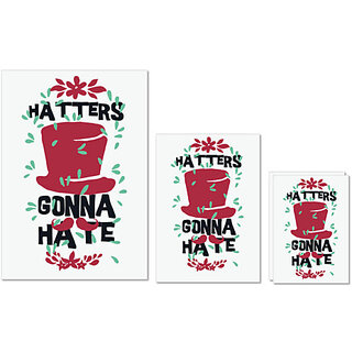                       UDNAG Untearable Waterproof Stickers 155GSM 'hatters gonna hate' A4 x 1pc, A5 x 1pc & A6 x 2pc                                              
