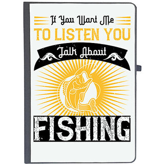                       UDNAG Ruled Notebook Diary 'Fishing | If you want me to listen you talk about fishing', [A5 80Pages 80GSM]                                              
