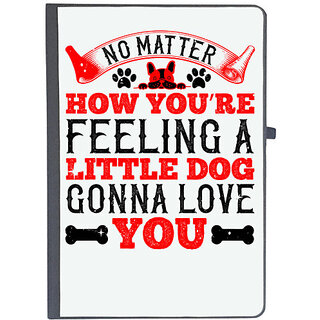                      UDNAG Ruled Notebook Diary 'Dog | No matter how youre feeling, a little dog gonna love you', [A5 80Pages 80GSM]                                              