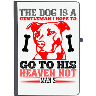                       UDNAG Ruled Notebook Diary 'Dog | The dog is a gentleman; I hope to go to his heaven not man's', [A5 80Pages 80GSM]                                              