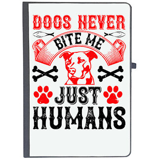                       UDNAG Ruled Notebook Diary 'Dog | Dogs never bite me. Just humans', [A5 80Pages 80GSM]                                              