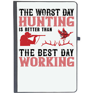                       UDNAG Ruled Notebook Diary 'Hunter | the worst day hunting is better than the best day working', [A5 80Pages 80GSM]                                              