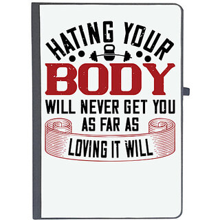                       UDNAG Ruled Notebook Diary 'Gym | hating your body will naver get you as far as loving it will', [A5 80Pages 80GSM]                                              