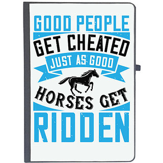                       UDNAG Ruled Notebook Diary 'Horse | Good people get cheated, just as good horses get ridden', [A5 80Pages 80GSM]                                              