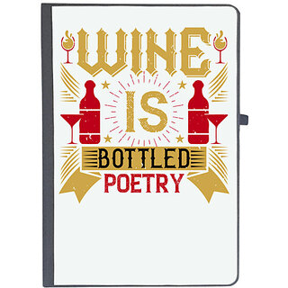                       UDNAG Ruled Notebook Diary 'Wine | Wine is bottled poetry', [A5 80Pages 80GSM]                                              