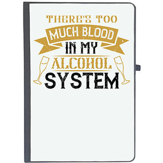                       UDNAG Ruled Notebook Diary 'Alcohol, beer | There's too much blood in my alcohol system', [A5 80Pages 80GSM]                                              