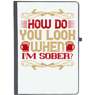                       UDNAG Ruled Notebook Diary 'Beer | How do you look when I'm sober', [A5 80Pages 80GSM]                                              