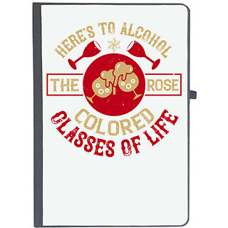                       UDNAG Ruled Notebook Diary 'Alcohol, Wine | Here's to alcohol, the rose colored glasses of life', [A5 80Pages 80GSM]                                              
