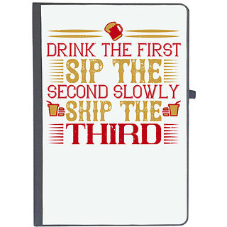                       UDNAG Ruled Notebook Diary 'Beer | Drink the first. Sip the second slowly. Skip the third', [A5 80Pages 80GSM]                                              