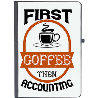                       UDNAG Ruled Notebook Diary 'Coffee | first coffee thenaccounting', [A5 80Pages 80GSM]                                              