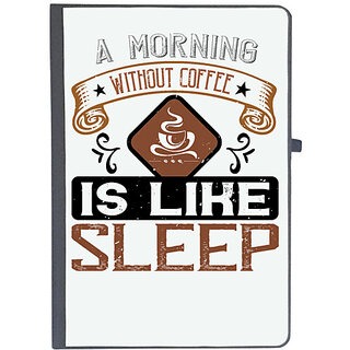                       UDNAG Ruled Notebook Diary 'Coffee | A morning without coffee is like sleep', [A5 80Pages 80GSM]                                              