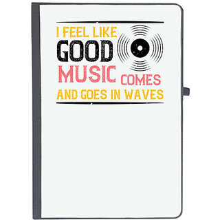                       UDNAG Ruled Notebook Diary 'Music | I feel like good music comes and goes in waves', [A5 80Pages 80GSM]                                              