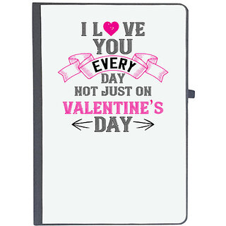                       UDNAG Ruled Notebook Diary 'Valentines Day | i love you every day not just on valentine day', [A5 80Pages 80GSM]                                              