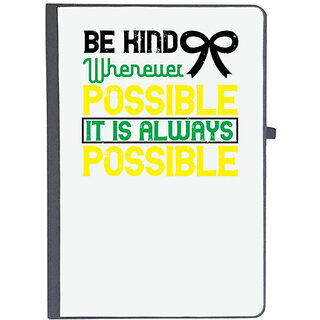                       UDNAG Ruled Notebook Diary 'Awareness | Be kind whenever possible. It is always possible', [A5 80Pages 80GSM]                                              