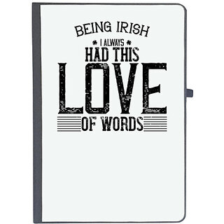                       UDNAG Ruled Notebook Diary 'Irish | Being Irish, I always had this love of words', [A5 80Pages 80GSM]                                              