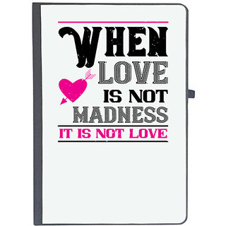                       UDNAG Ruled Notebook Diary 'Love | when love is madness it is not love', [A5 80Pages 80GSM]                                              