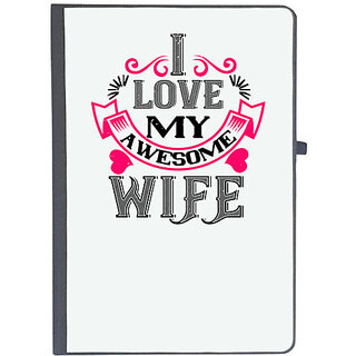                       UDNAG Ruled Notebook Diary 'Wife | i love my awesome wife', [A5 80Pages 80GSM]                                              