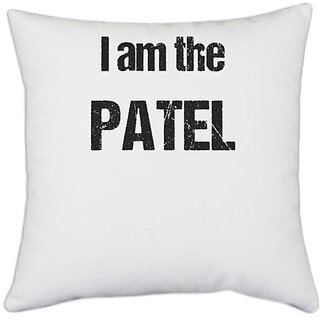                       UDNAG White Polyester 'Patel | I am the Patel' Pillow Cover [16 Inch X 16 Inch]                                              
