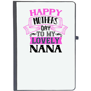                       UDNAG Ruled Notebook Diary 'Grand Father | happy mothers day to my lovely nana', [A5 80Pages 80GSM]                                              