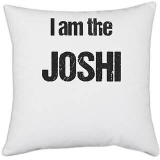                       UDNAG White Polyester 'Joshi | I am the Joshi' Pillow Cover [16 Inch X 16 Inch]                                              