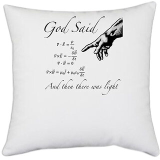                       UDNAG White Polyester 'Light Equation |  said light equation and then there was light' Pillow Cover [16 Inch X 16 Inch]                                              