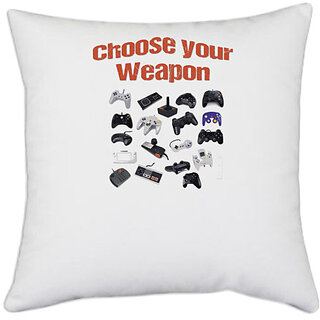                       UDNAG White Polyester 'Weapon | Choose your weapon' Pillow Cover [16 Inch X 16 Inch]                                              