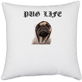                       UDNAG White Polyester 'Pug | Pug life' Pillow Cover [16 Inch X 16 Inch]                                              