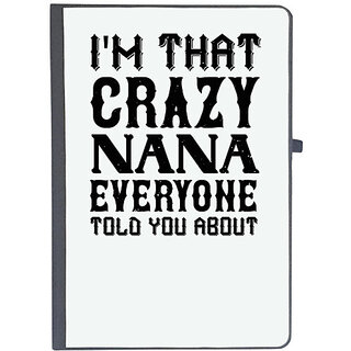                       UDNAG Ruled Notebook Diary 'Grand father | I'M THAT CRAZI NANA', [A5 80Pages 80GSM]                                              