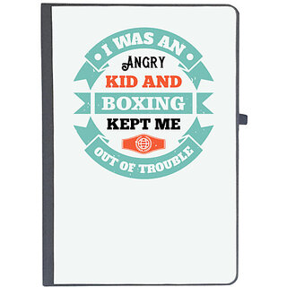                       UDNAG Ruled Notebook Diary 'Boxing | I was an angry kid, and boxing kept me out of trouble', [A5 80Pages 80GSM]                                              