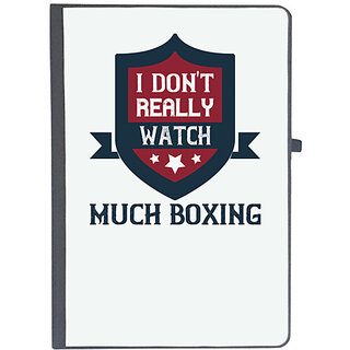                       UDNAG Ruled Notebook Diary 'Boxing | I don't really watch much boxing', [A5 80Pages 80GSM]                                              