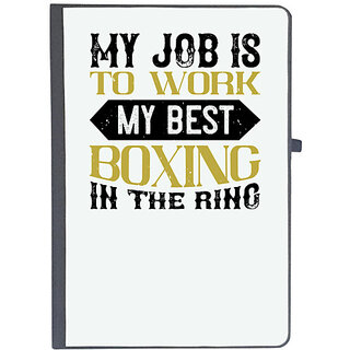                       UDNAG Ruled Notebook Diary 'Boxing | My job is to work my best boxing in the ring', [A5 80Pages 80GSM]                                              
