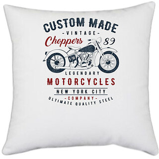                       UDNAG White Polyester 'Motorcycles | Custom Made Motorcycles' Pillow Cover [16 Inch X 16 Inch]                                              