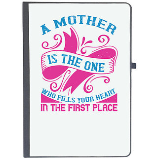                       UDNAG Ruled Notebook Diary 'Mother | A mother is the one who fills your heart in the first place', [A5 80Pages 80GSM]                                              