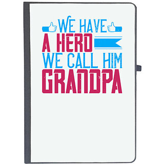                       UDNAG Ruled Notebook Diary 'Grand Father | We have a hero', [A5 80Pages 80GSM]                                              