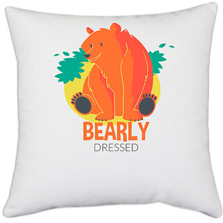                       UDNAG White Polyester 'Bear | Bearly dressed' Pillow Cover [16 Inch X 16 Inch]                                              