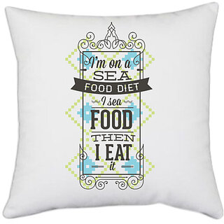                       UDNAG White Polyester 'Diet | Eat and Diet' Pillow Cover [16 Inch X 16 Inch]                                              