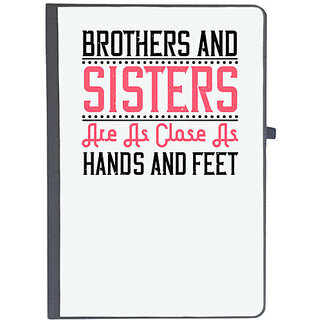                       UDNAG Ruled Notebook Diary 'Sister | Brothers and sisters are as close as hands and feet-3', [A5 80Pages 80GSM]                                              